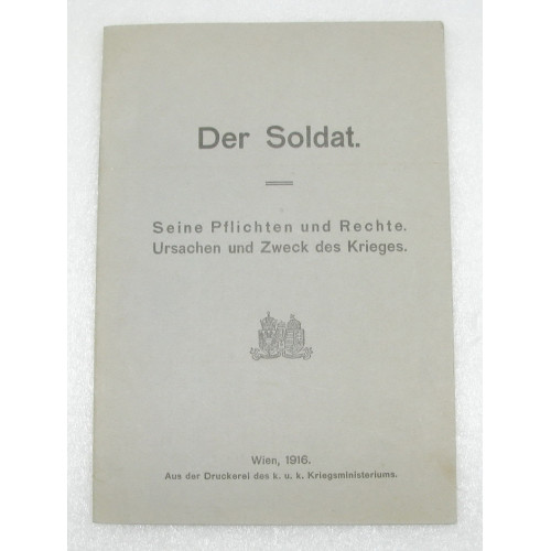 k.u.k. Kriegministerium 1916, Der Soldat/Seine Pflichten und Rechte/Ursachen und Zweck des Krieges 