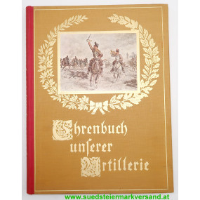 Ehrenbuch unserer Artillerie  1. Band 