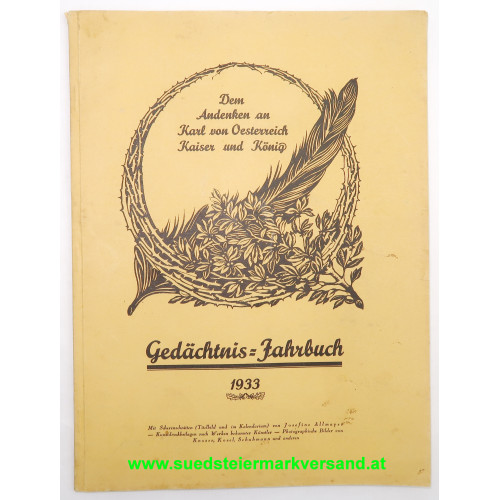 Kaiser Karl von Österreich - Gedächtnis - Jahrbuch 1933