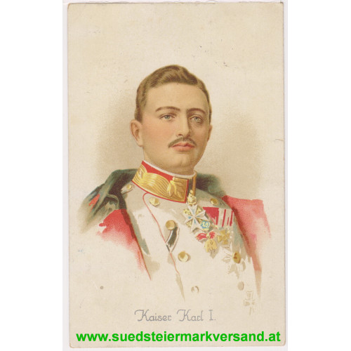 Ansichtskarte - Postkarte - Kaiser Karl I.