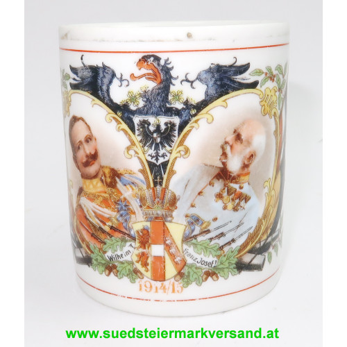 Patriotisches Heferl/Tasse Kasiser Wilhelm II. und Kaiser Franz Josef I. 1914/15